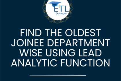 Find the oldest joinee department wise using LEAD Analytic function