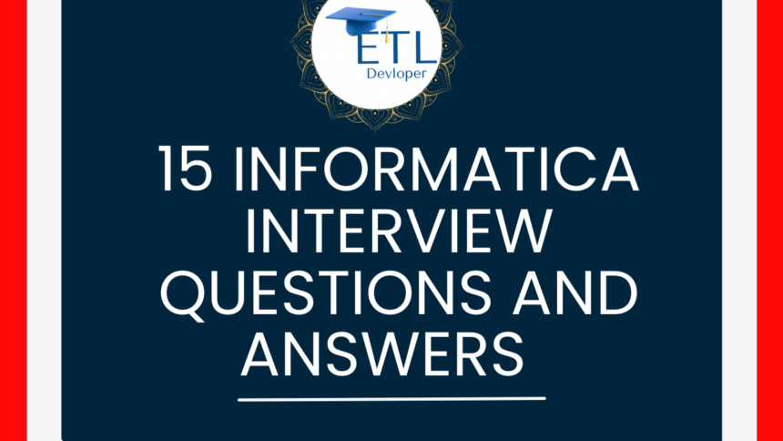 Informatica interview questions