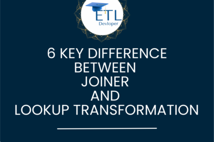 Joiner and Lookup Transformation